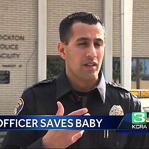 Stockton officer hailed as hero after saving baby's life - YouTube